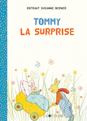 Tommy la surprise